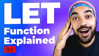 The Magic Of Let Function In Excel Goodly Hindi