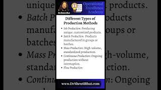 Different types of production methods. | What are the five main types of production methods? Different types of production methods. | What are the five main types of production methods?