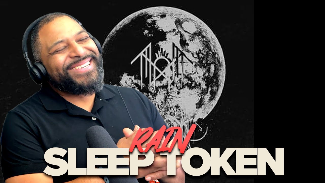 Sleep Token - Rain | I AM what I AM!!!