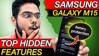 Samsung M15 5G Top Hidden Features|Battery Protection, Good Lock, Secure Folder, Top 20 features