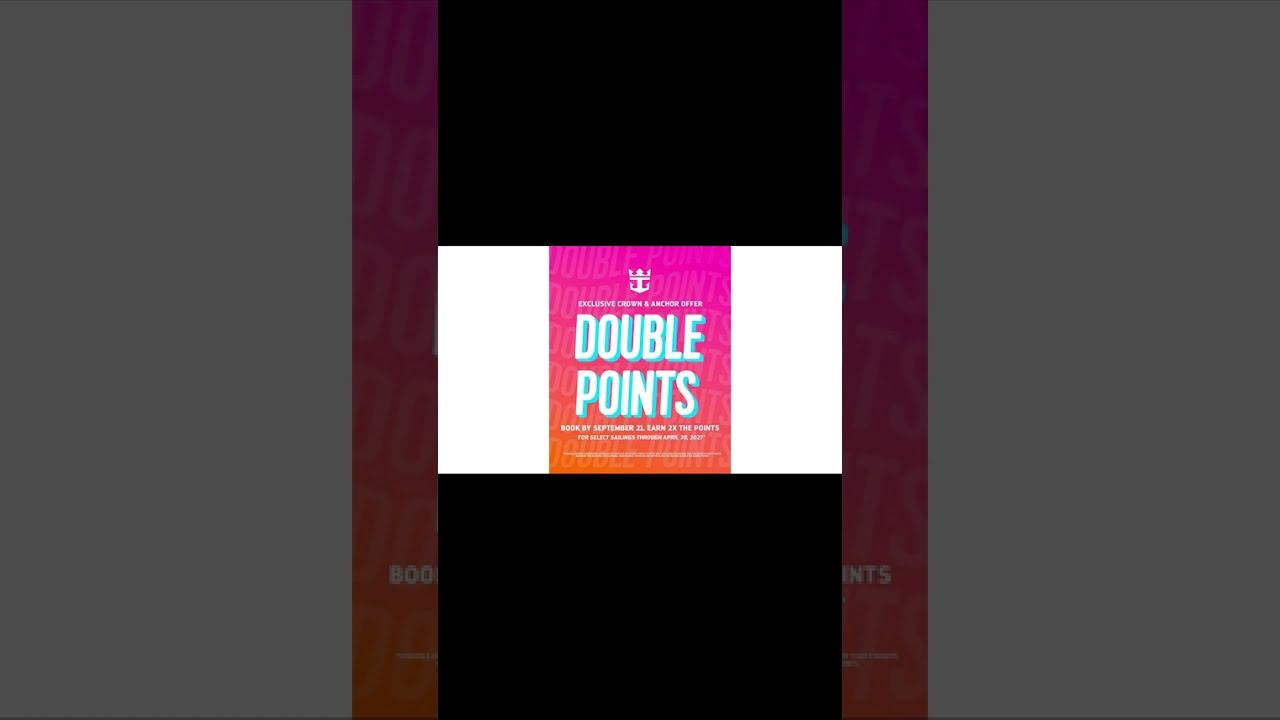 Royal Caribbean Double Points offer thru September 21, 2026