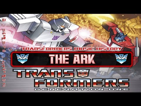 pix Transformers G1 Background Music transformers g1 soundtrack the ark