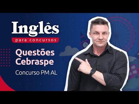 Questões Cebraspe do concurso PM AL [Inglês para Concursos]