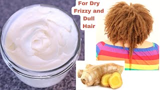 DIY Ginger Moisturizing Leave-in Conditioner for Dry Frizzy and Dull Hair