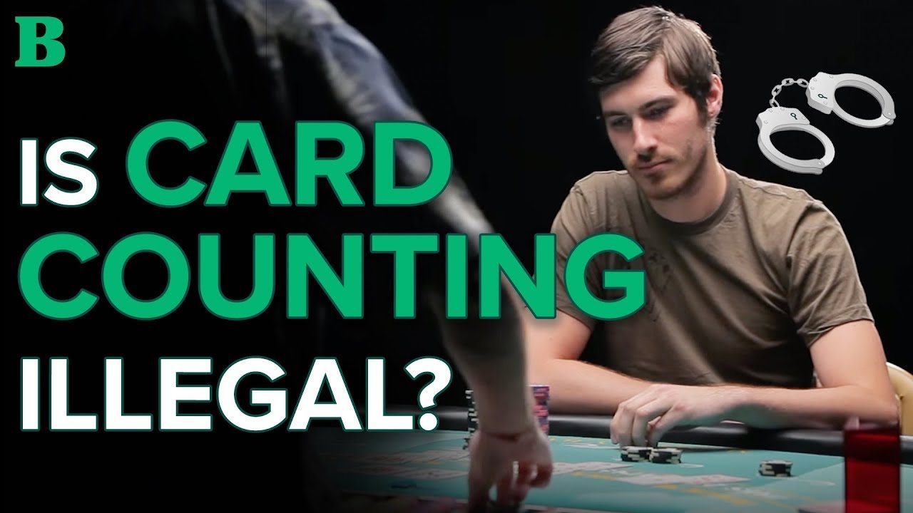 the-truth-about-card-counting-is-card-counting-illegal-youtube