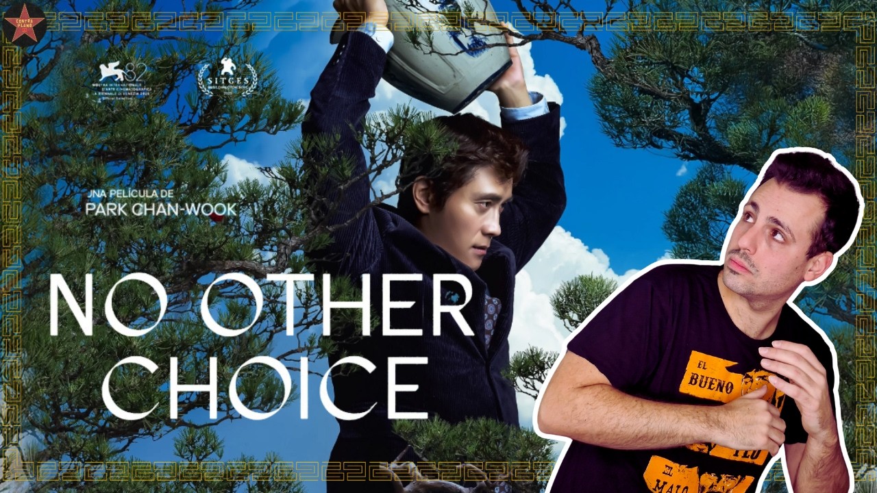 CRÍTICA 'NO OTHER CHOICE' de PARK CHAN-WOOK