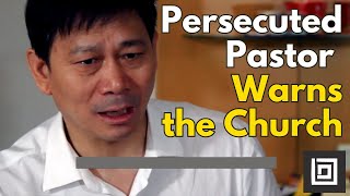 Persecuted Pastor Warns The Church