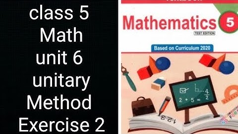 Class 5 Math | Unit 6 Unitary Method | Exercise 2 | Khyber Pakhtunkhwa Board