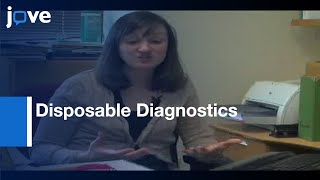 Microfluidic Applications For Disposable Diagnostics l Protocol Preview