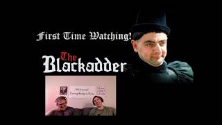 Blackadder, Season 2, Episode 5. First Time Watching reaction