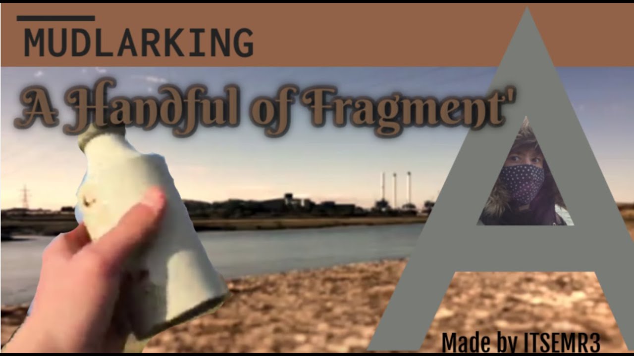 A Handful of Fragment's of Kent's past  History. Fragments of the Past (A14)