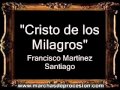 Cristo de los milagros  francisco martnez santiago bm