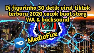 Dj figurinha 30 detik || viral tiktok || cocok buat story WA & backsound