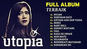 Utopia Full Album - Lagu Utopia Full Album Terbaik Hujan, Serpihan Hati Utopia Full Album - Lagu Utopia Full Album Terbaik Hujan, Serpihan Hati