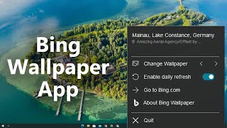 Official Bing Wallpaper App For Windows PC screenshot 1