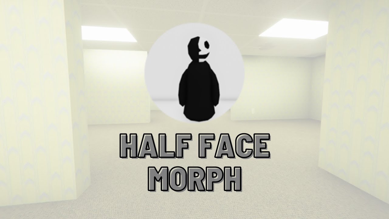 How to get half face morph in backrooms morphs roblox