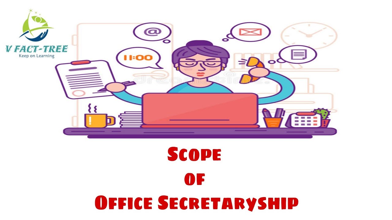 Scope of Office Secretaryship || Office Secretaryship || Skill Development  Course || Lecture-3 - YouTube
