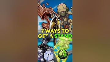 Every Way To Get a STAND In JoJos Bizarre Adventure