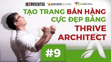 Lê Thiên Công | Amazing Thrive Architect   Tính Năng Animation and Action #9