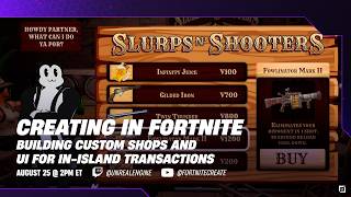 Building Custom Shops and UI for In-Island Transactions | Creating in Fortnite