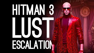 Hitman 3 LUST ESCALATION: Who's the Secret Admirer? | Hitman 3 Seven Deadly Sins DLC