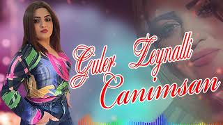Guler Zeynalli - Canimsan 2021