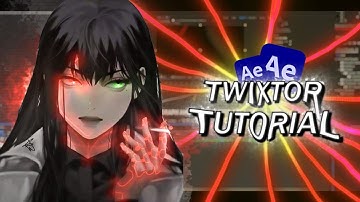 Smooth Twixtor Tutorial | After Effects | AMV Tutorial