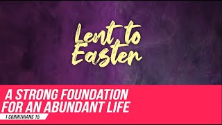 A Strong Foundation for An Abundant Life - Asiri Fernando