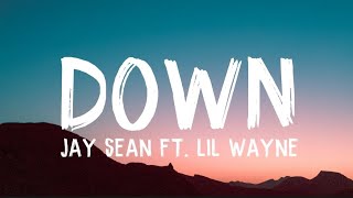 Jay Sean ft. Lil Wayne - Down(Lyrics)