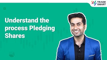 What is Pledging of Shares? | TradeSmart