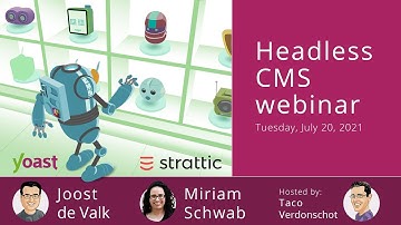 The Headless CMS webinar 2021