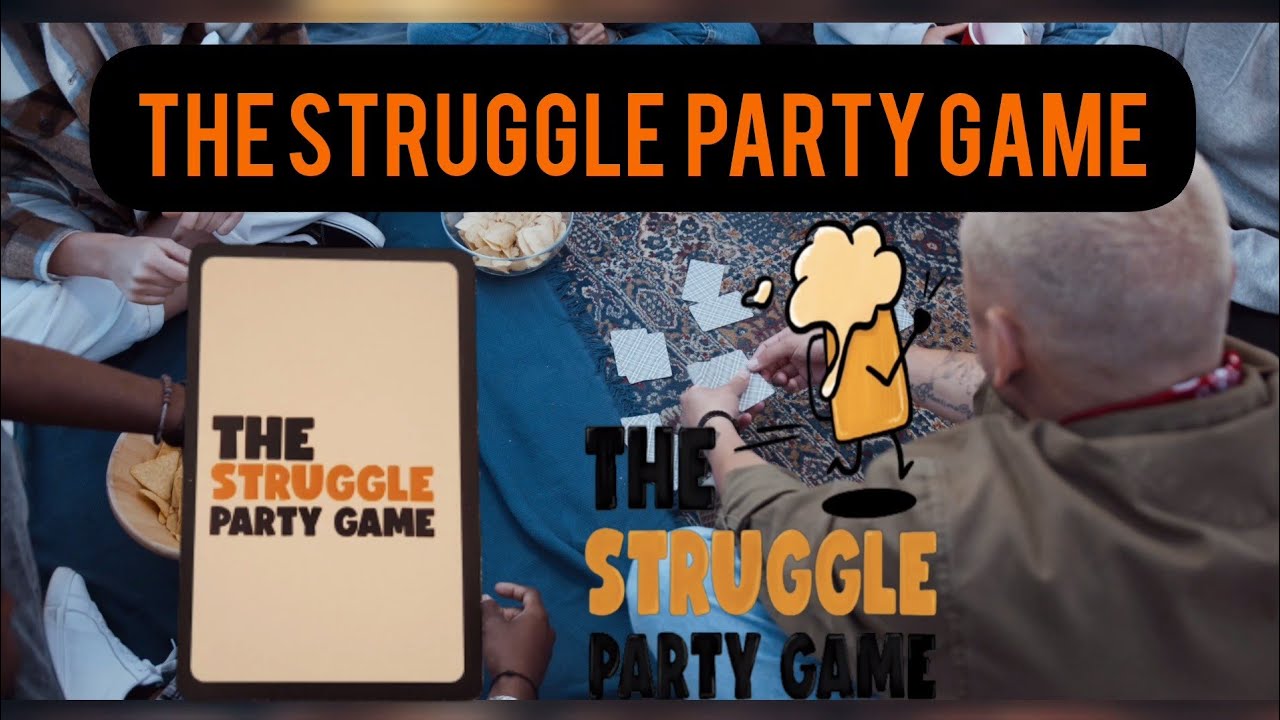 The Struggle Party Game - Interactive Video