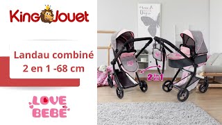 Landau romantique LOVE BEBE : King Jouet, Poussettes poupons LOVE