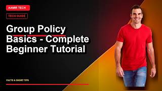 Group Policy Basics - Complete Beginner Tutorial
