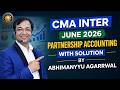 🚨 Partnership Accounts MOST Expected Questions! CMA Inter June 2026