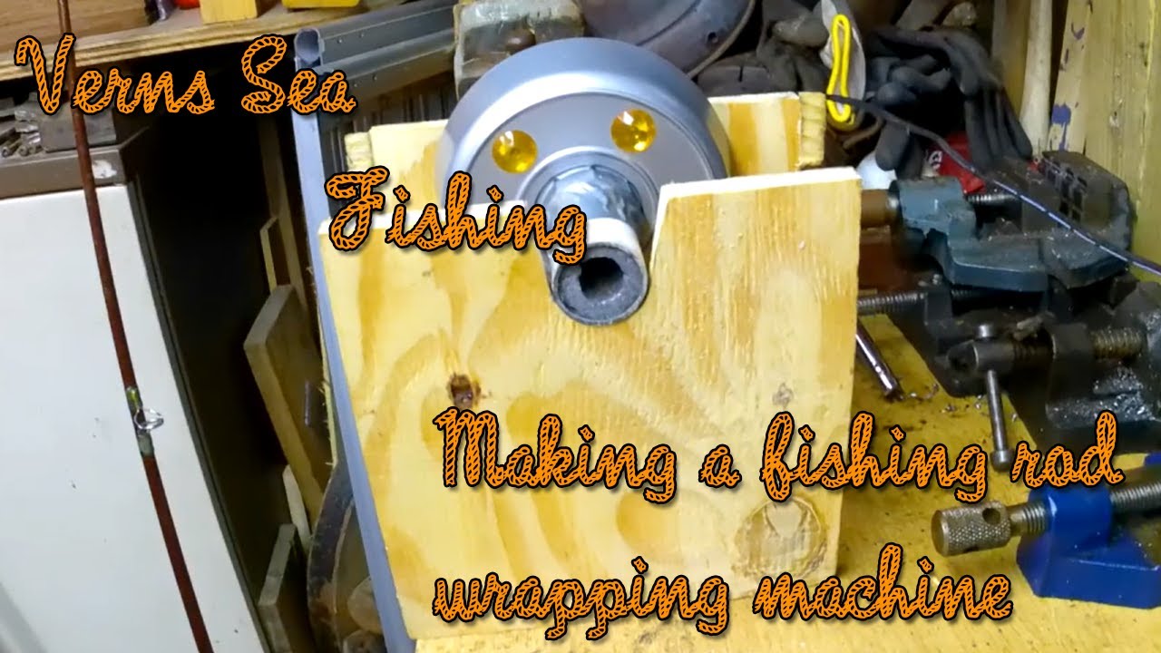 VERNS SEA FISHING  MAKING A FISHING ROD GUIDE WRAPPING MACHINE/DRYING  MACHINE FROM A GLITTER BALL . 