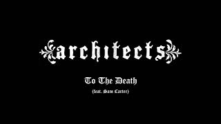 ARCHITECTS - To The Death (2009 Version featuring Sam Carter) [Hollow Crown - 2009]