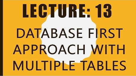Database First approach with multiple tables in ASP.Net MVC