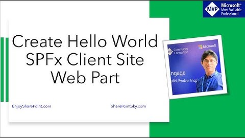 Create Hello World SPFx Client Side Web Part in SharePoint Online