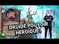 Druide pouvoir hroque est de retour aprs le patch 