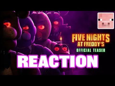 Reacting to the FNAF movie trailer - my thoughts! — Eightify