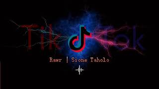 RAWR | Sione Taholo (Tiktok Remix 2020)