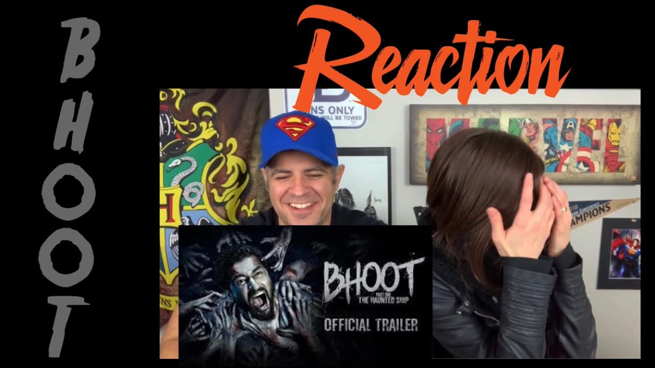 Bhoot | Trailer Reaction | Vicky Kaushal