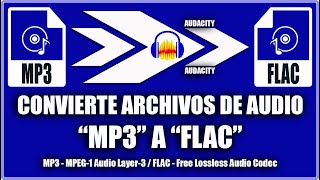 Convertir audio mp3 a flac - Audacity