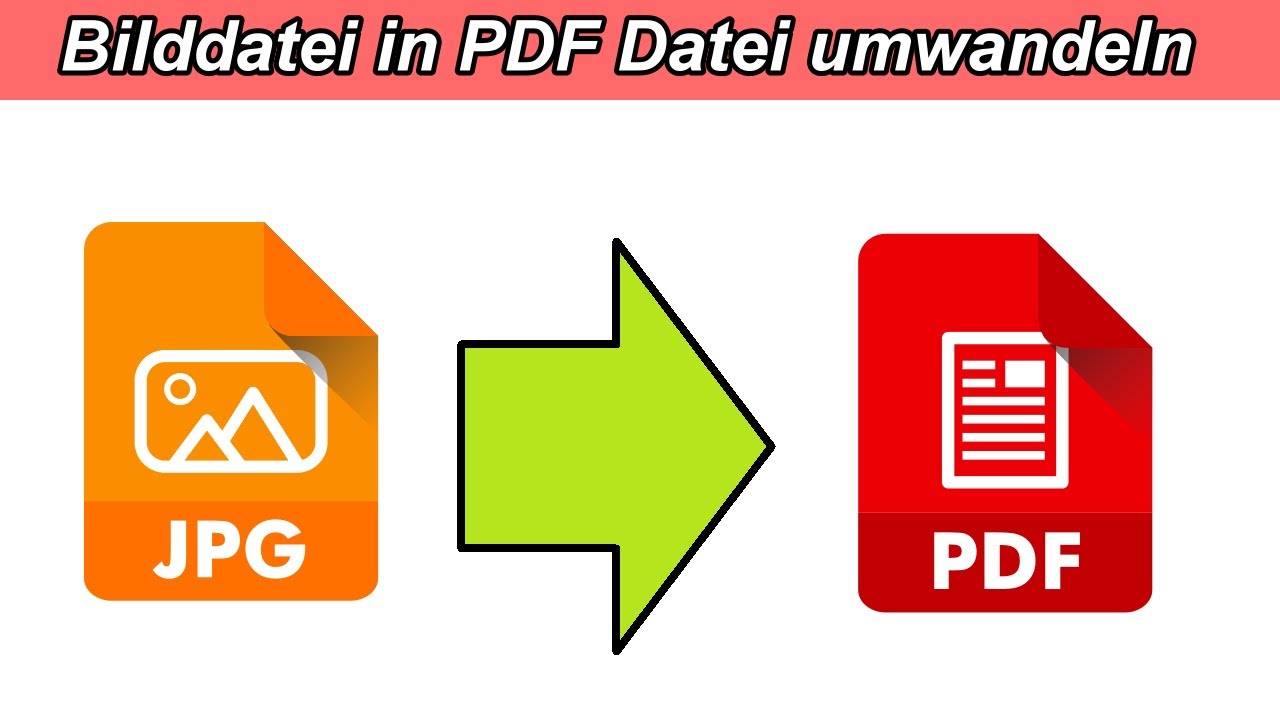  Update  Bilddatei in Pdf umwandeln – JPG Datei in PDF Datei umwandeln Anleitung  FotoBild  als PDF speichern