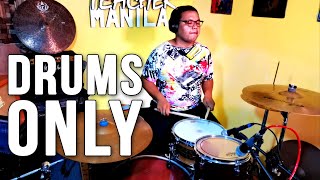 Sa Kabilang Buhay | DRUMS ONLY by Denden Roxas