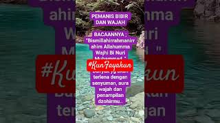 Doa Pemanis Bibir Dan Pemanis Wajah