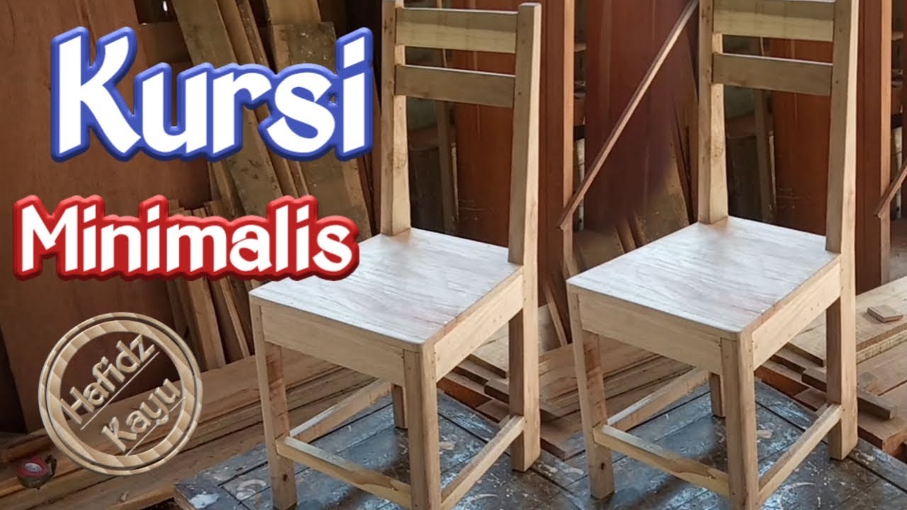 Cara membuat kursi minimalis dari kayu YouTube