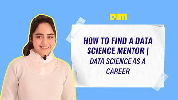 Ep.09 | How To Find A Data Science Mentor | Data Science As A Career