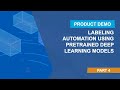 Labeling Automation Using Pretrained Deep Learning Models | Lidar Labeler App, Part 4